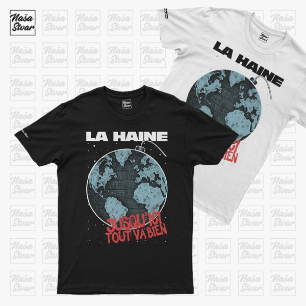 La Haine Earth_obe Majica Le Monde